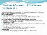 Kvaliteedijuhtimissuesteemid #5