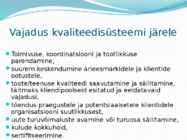 Kvaliteedijuhtimissuesteemid #6