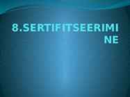 Sertifitseerimine