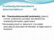 Juhtimissuesteemi standardid ISO9000 ja IS #15