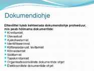 Juhtimissuesteemi standardid ISO9000 ja IS #16