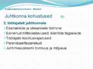 Juhtimissuesteemi standardid ISO9000 ja IS #23