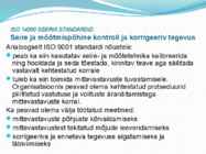 Juhtimissuesteemi standardid ISO9000 ja IS #56
