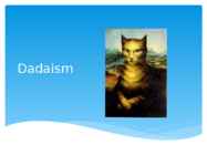 Dadaism