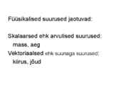 FÜÜSIKALISE LOODUSKÄSITLUSE ALUSED #84