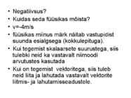 FÜÜSIKALISE LOODUSKÄSITLUSE ALUSED #85