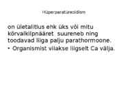 Kõrvalkilpnääre #6