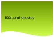 Tööruumi sisustus