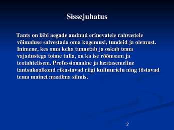 Tants Eestis läbi aegade #2