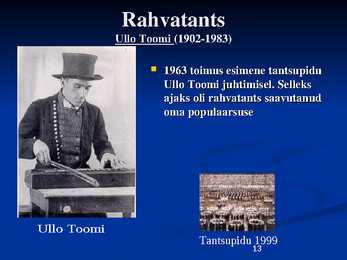 Tants Eestis läbi aegade #13