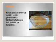 KÜPSETUSVORMIDE MATERJALID-NÕUDED MATERJALIDELE-PUHASTUS JA HOOLDUS #8