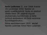Ants Laikmaa #3