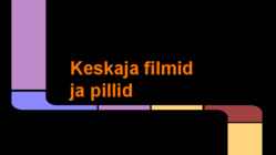Keskaja filmid ja pillid