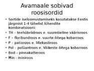 Roos avamaal ja katmikalal #21