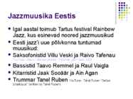 Jazzmuusika Eestis #6