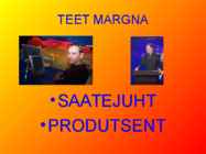 EESTI TUNTUIMAD INIMESED #24