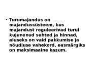 Turumajandus #4