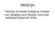 Turumajandus #6