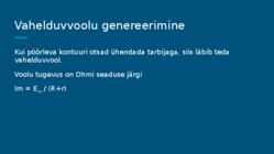 Füüsika esitlus - Vahelduvvool #6