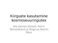 Kiirguste kasutamine kosmoseuuringutes