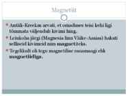 Magnetväli ja püsimagnetid #2