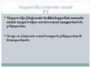 Magnetväli ja püsimagnetid #12