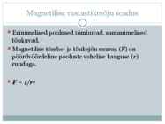 Magnetväli ja püsimagnetid #14