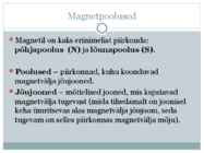 Magnetväli ja püsimagnetid #10