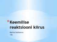 Keemiliste reaktsioonide kiirus