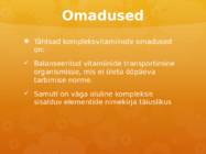 Multivitamiinide mõju #3