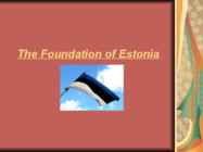 The Foundation of Estonia