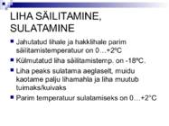 Liha ja subproduktid #6
