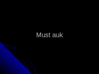 Must auk