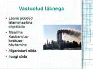 Islamimaailma aktiviseerumine ja vastuolud läänega #9