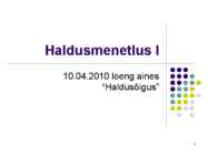 Haldusmenetlus I