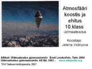 Atmosfääri koostis ja ehitus