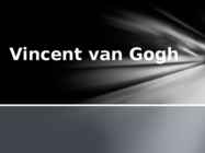 Vincent van Gogh