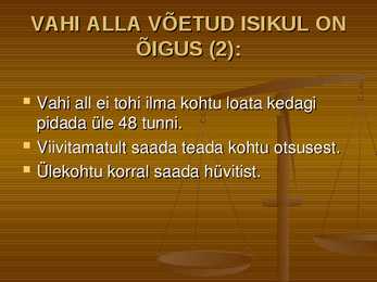 Õiguskord ja korrakaitse #34