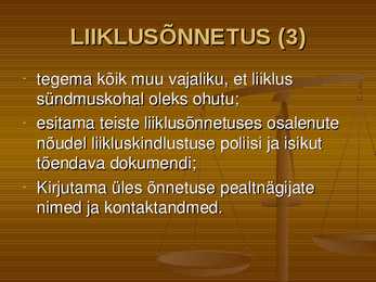 Õiguskord ja korrakaitse #47