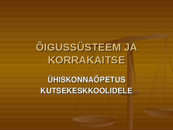 Õiguskord ja korrakaitse
