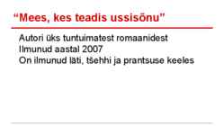 Andrus Kivirähk- Mees-kes teadis ussisõnu #4