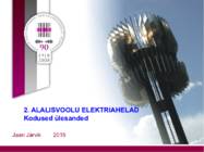 ALALISVOOLU ELEKTRIAHELAD