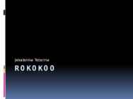 Rokokoo
