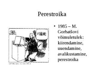 Sotsialitlik süsteem ja selle kokkuvarisemine #14