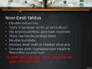 Noor-Eesti rühmitus #4