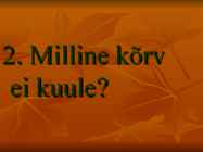 SÜNNIPÄEVA VIKTORIIN #3