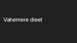 Vahemere dieet