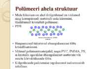 Polümeeri keemiline koostis ja kristallisatsioonivõime #4