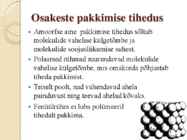 Polümeeri keemiline koostis ja kristallisatsioonivõime #8