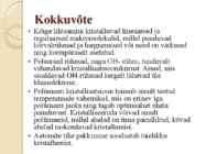 Polümeeri keemiline koostis ja kristallisatsioonivõime #10
